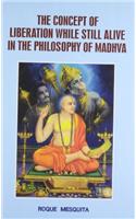 The concept of liberation while still alive in the philosophy of Madhva
