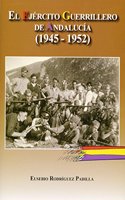 El Ejercito Guerrillero de Andalucia (1945-1952)