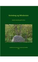 Kvindeeg og Mindesten i Jystrup: (Danish)