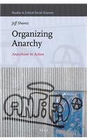 Organizing Anarchy