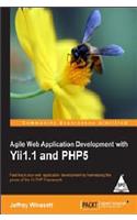 Agile Web Application Development With Yii 1.1 And Php5