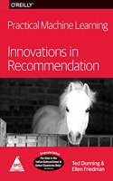 Practical Machine Learning Innovations In Recommendation [Paperback] Dunning