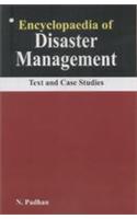 Encyclopaedia of Disaster Management: Text and Case Studies (Set of 2 Vols)