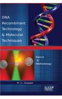 Molecular Techniques & DNA Recombinant Technology: Basics & Methodology