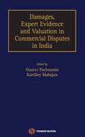 Damages, Expert Evidence and Valuation in Commercial Disputes in India
