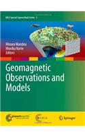 Geomagnetic Observations and Models