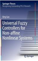 Universal Fuzzy Controllers for Non-Affine Nonlinear Systems