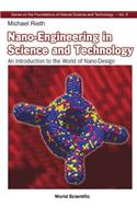 Nano-Engineering in Science and Technology: An Introduction to the World of Nano-Design