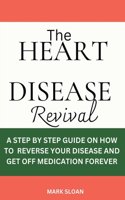 Heart Disease Revival