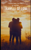 Triangle of Love: A Pureblood Vampire Series Novel