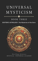 Universal Mysticism Book Three