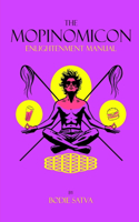 Mopinomicon: Enlightenment Manual