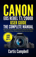Canon EOS Rebel T7/2000D User Guide