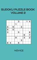 Sudoku Puzzle Book Volume 2: Funster +100 Sudoku Puzzles Novice level: Sudoku puzzle book for adults