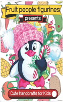 Fruit People Figurines
