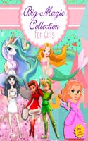 Big Magic Collection for Girls