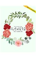 Flowers Coloring Book: An Adult Coloring Book with Flower Collection, Stress Relieving Flower Designs for Relaxation (Volume 2)