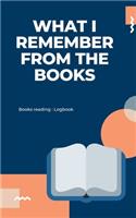 What I Remember from the Books