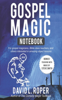 Gospel Magic Notebook