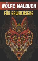 Wölfe Malbuch Für Erwachsene