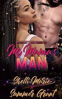 My Mama's Man (Standalone)