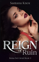 Reign Of Ruin: Book 2