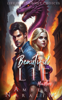 Beautiful lie: A Romantic Paranormal Suspense Novel