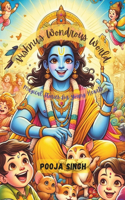 Vishnu's Wondrous World