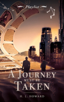 Journey Must Be Taken