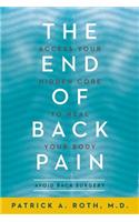 End of Back Pain: Access Your Hidden Core to Heal Your Body