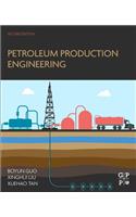 Petroleum Production Engineering