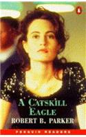 Catskill Eagle (Penguin Readers (Graded Readers))