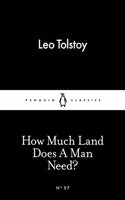 How Much Land Does A Man Need?