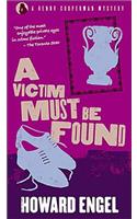 A Victim Must Be Found