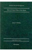 How to Protect Elders from Harm