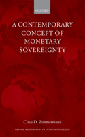Contemporary Concept of Monetary Sovereignty