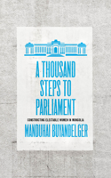 Thousand Steps to Parliament