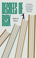 Degrees of Risk