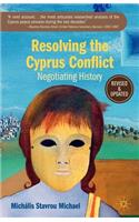 Resolving the Cyprus Conflict: Negotiating History(English)