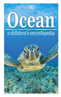 Ocean A Children's Encyclopedia: New Edition
