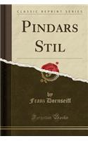 Pindars Stil (Classic Reprint)