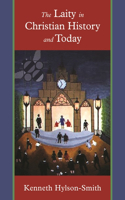 Laity in Christian History and Today