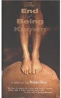 End of Being Known