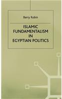 Islamic Fundamentalism in Egyptian Politics
