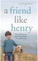 A Friend Like Henry