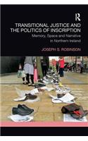 Transitional Justice and the Politics of Inscription