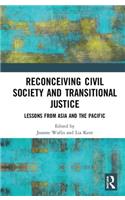 Reconceiving Civil Society and Transitional Justice