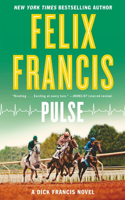 Pulse: (A Dick Francis Novel)