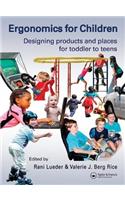 Ergonomics for Children: Designing Products and Places for Toddler to Teens