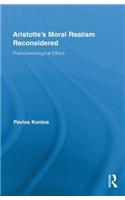 Aristotle's Moral Realism Reconsidered